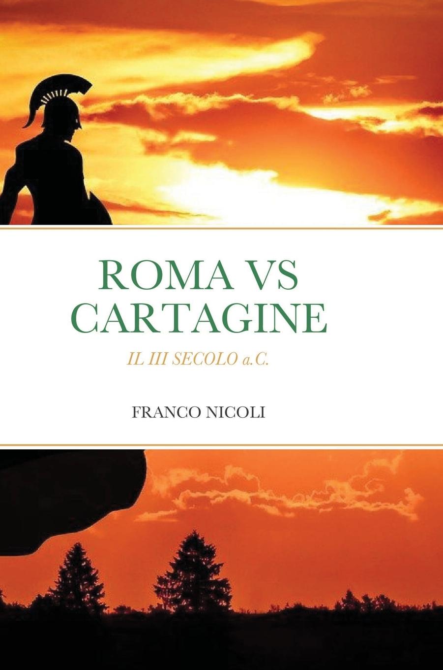 Buch Roma Vs Cartagine Franco Nicoli
