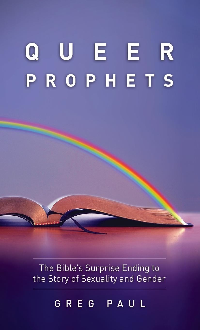 Книга Queer Prophets 