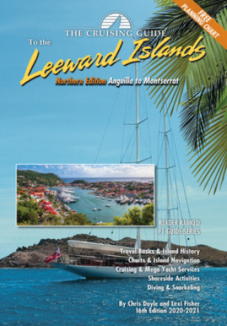Carte The Cruising Guide to the Northern Leeward Islands: Anguilla to Montserrat Chris Doyle