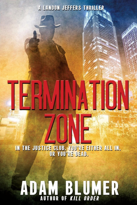 Knjiga Termination Zone Adam Blumer