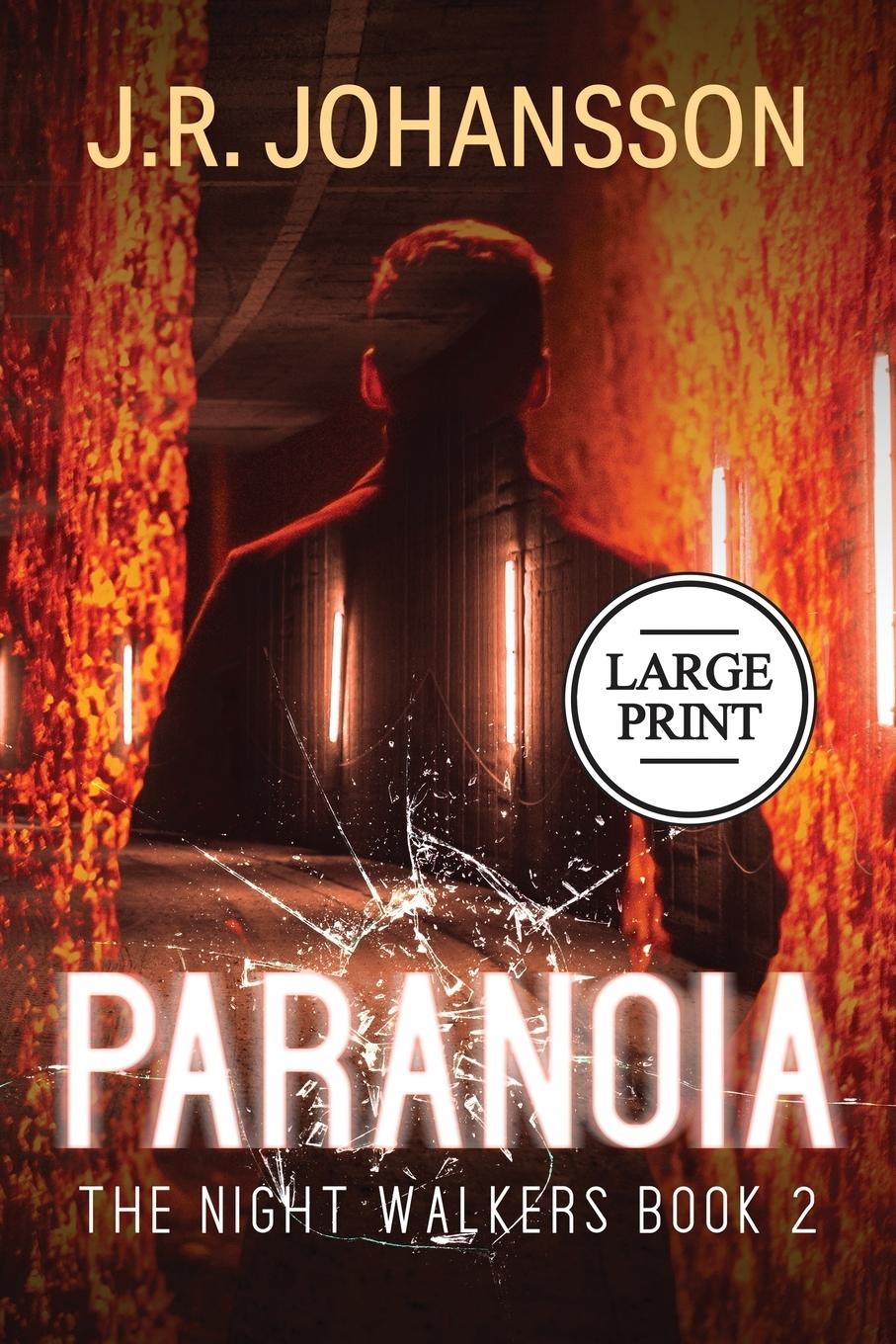 Kniha Paranoia J. R. Johansson