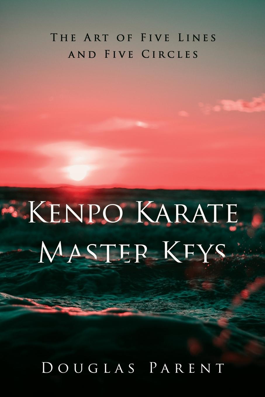 Книга Kenpo Karate Master Keys 