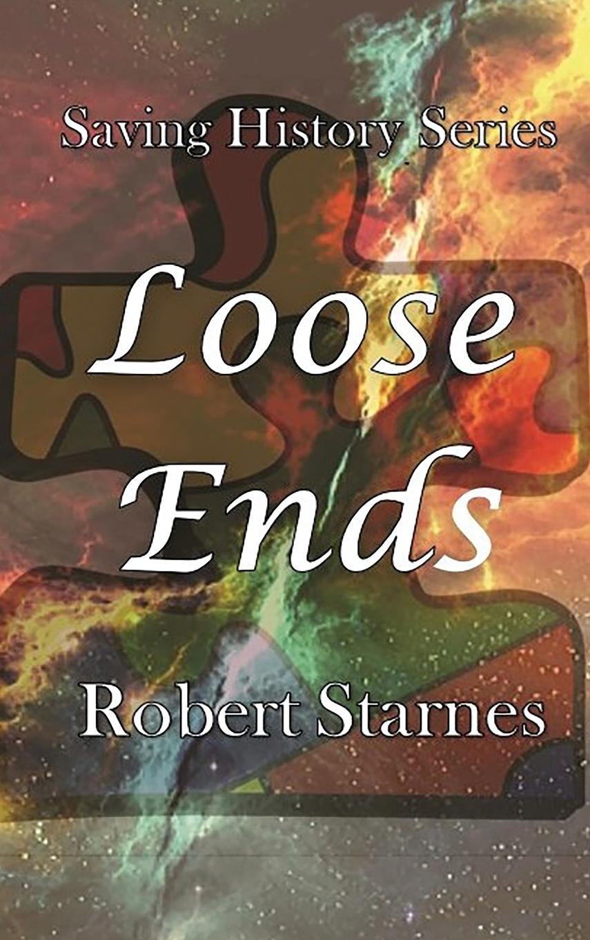 Buch Loose Ends Robert Starnes