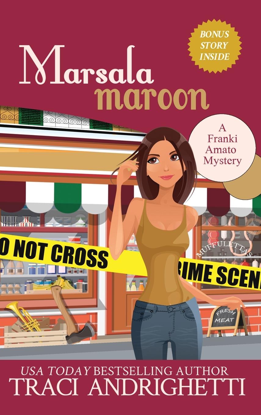 Knjiga Marsala Maroon Traci Andrighetti