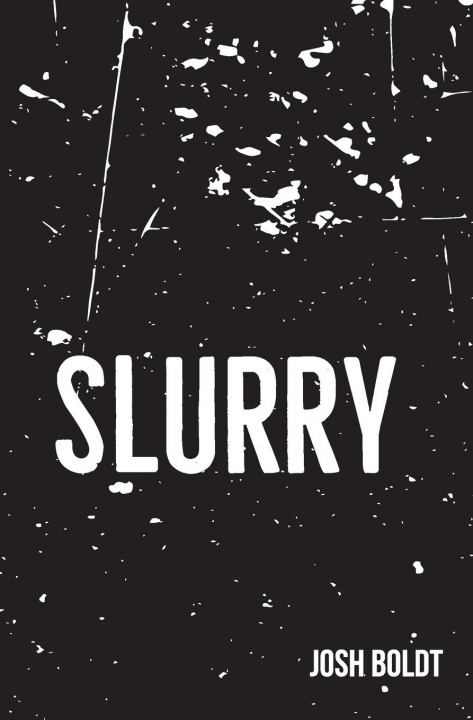 Carte Slurry Josh Boldt