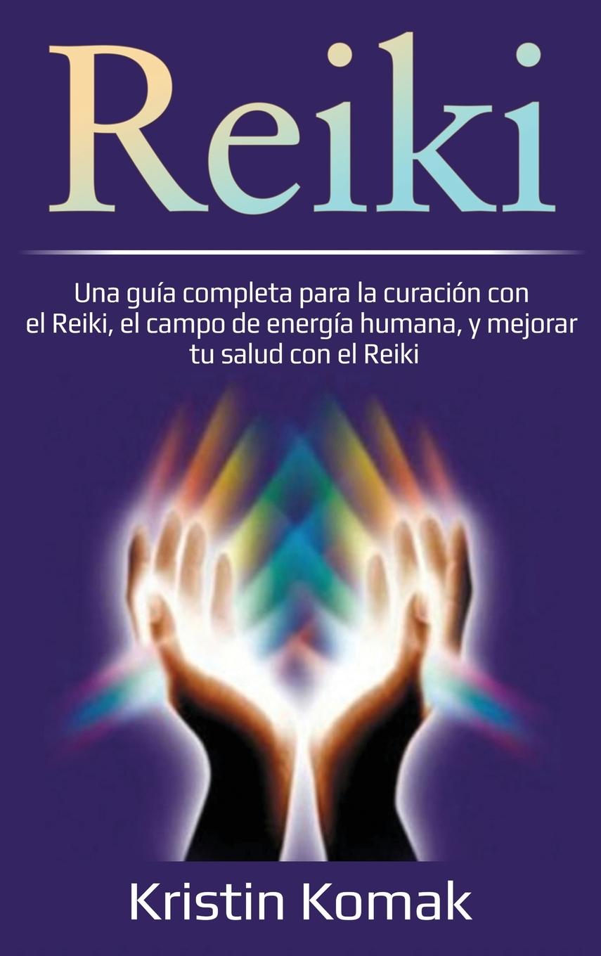 Książka Reiki Kristin Komak