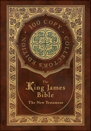 Knjiga The King James Bible: The New Testament King James Bible