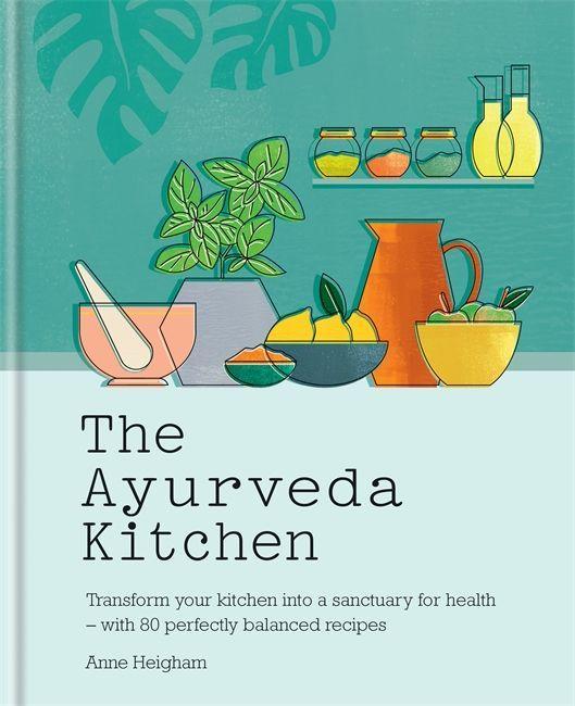Книга Ayurveda Kitchen Anne Heigham