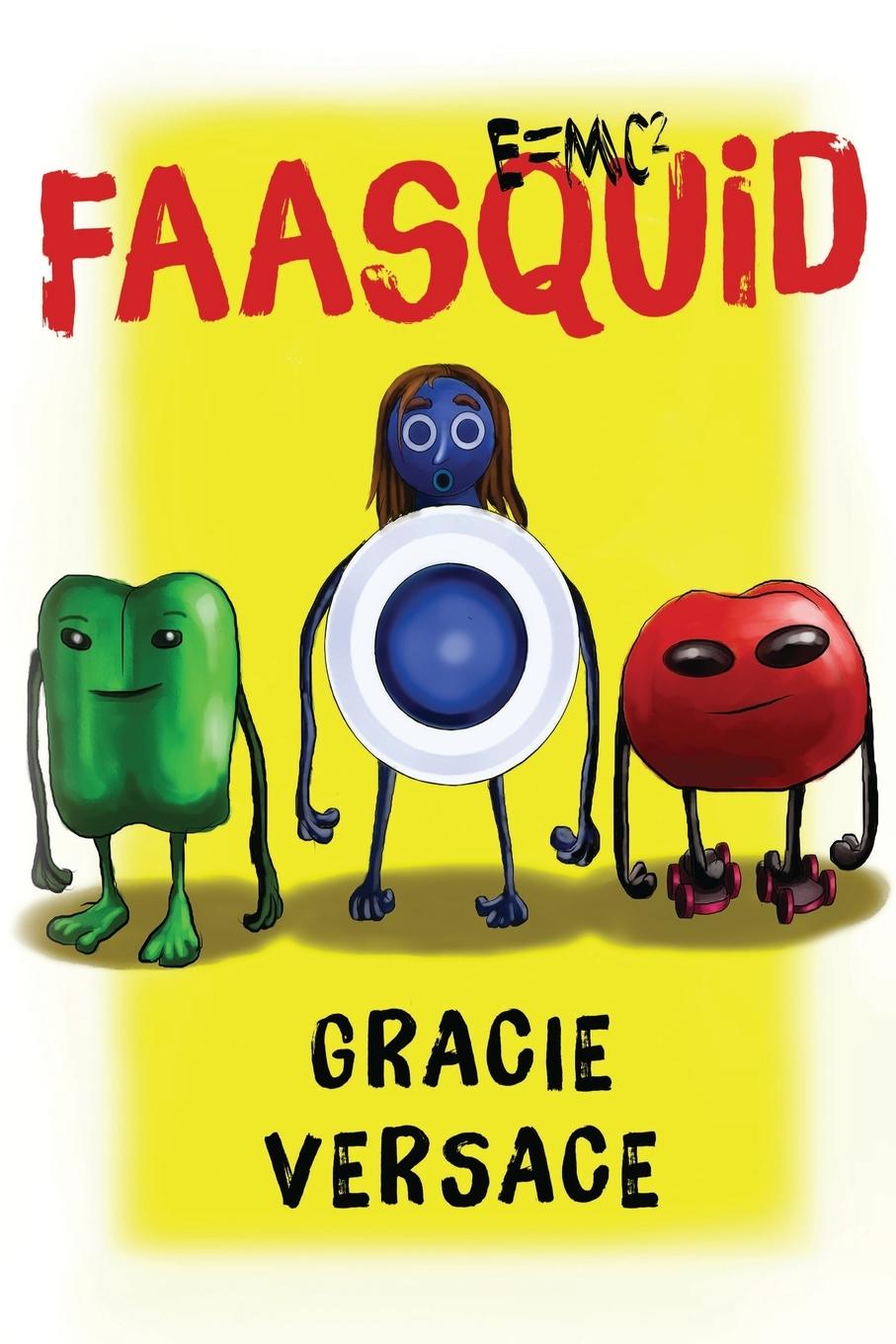 Knjiga Faasquid Gracie Versace