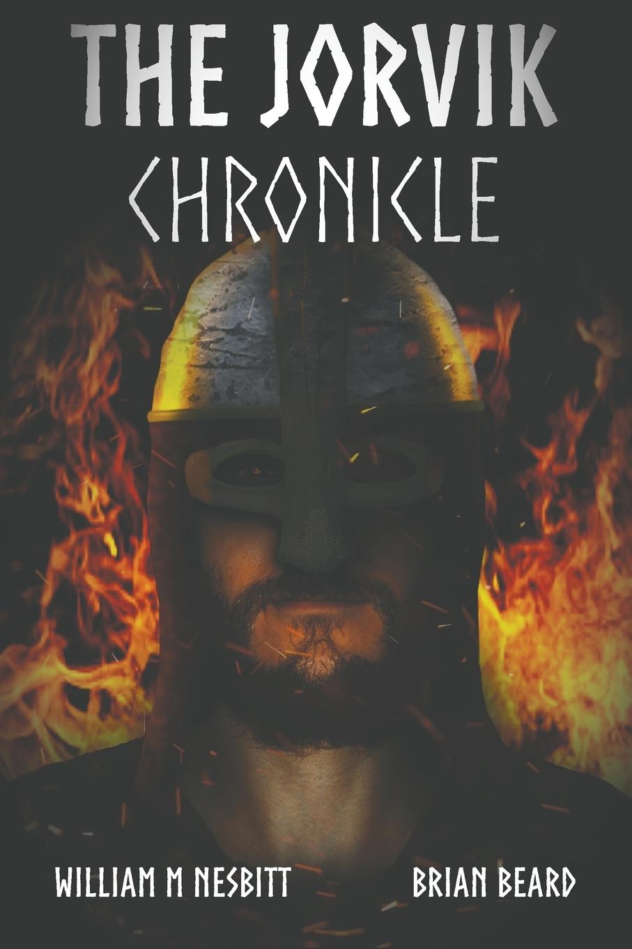 Knjiga Jorvik Chronicle Brian Beard William M Nesbitt