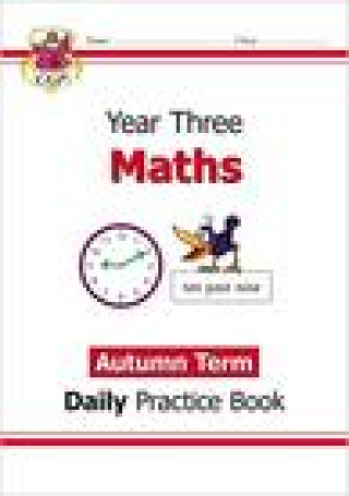 Knjiga KS2 Maths Daily Practice Book: Year 3 - Autumn Term CGP Books