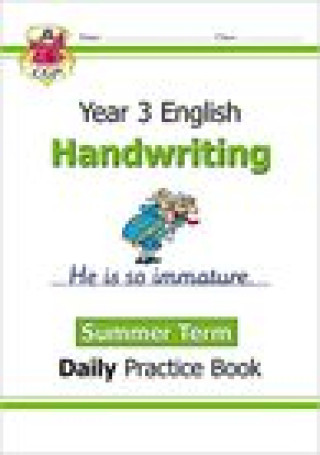 Knjiga KS2 Handwriting Daily Practice Book: Year 3 - Summer Term CGP Books