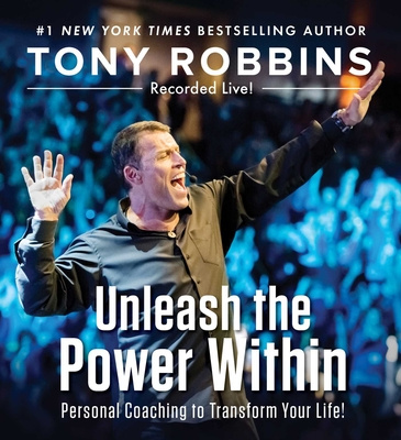 Hanganyagok Unleash the Power Within: Personal Coaching to Transform Your Life! Tony Robbins