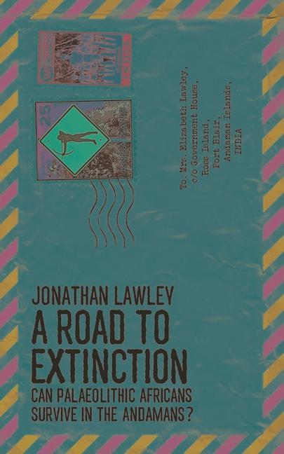 Knjiga Road to Extinction Jonathan Lawley