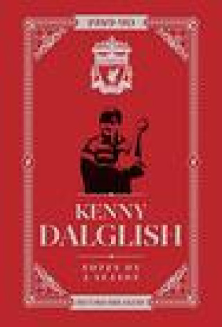 Book Kenny Dalglish: Notes On A Season Kenny Dalglish