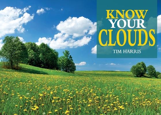 Knjiga Know Your Clouds Tim Harris