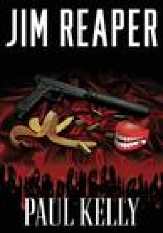 Book Jim Reaper Paul Kelly