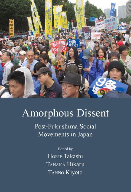 Knjiga Amorphous Dissent Chigaya Kinoshita