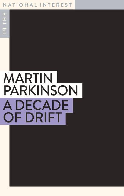 Knjiga Decade of Drift DR. MARTIN PARKINSON