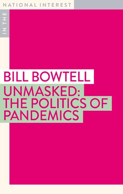 Knjiga Unmasked Bill Bowtell