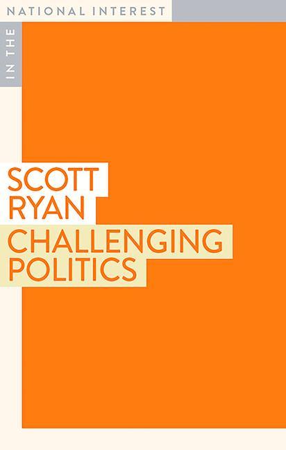 Carte Challenging Politics Scott Ryan