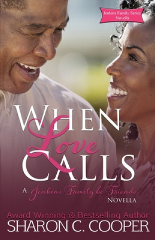 Książka When Love Calls Sharon C. Cooper