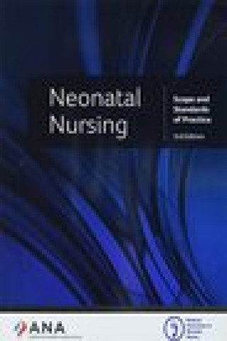 Buch Neonatal Nursing American Nurses Association