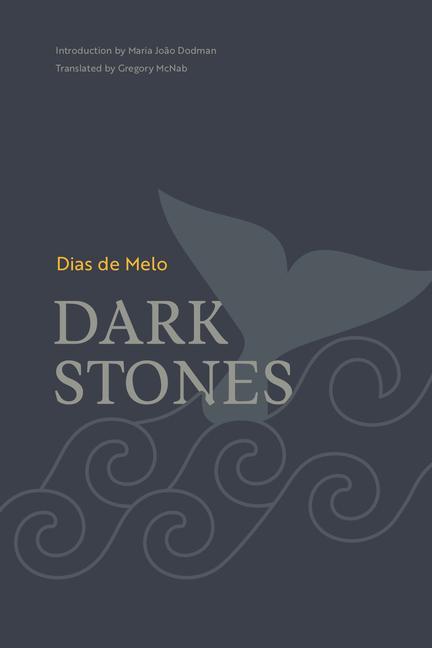 Kniha Dark Stones Dias de Melo
