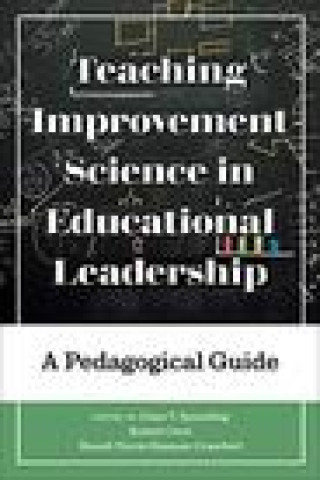 Buch Teaching Improvement Science in Educational Leadership Robert Crow