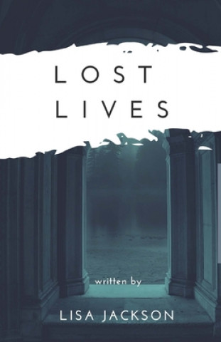 Книга Lost Lives Lisa Jackson