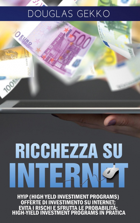 Kniha Ricchezza su Internet 