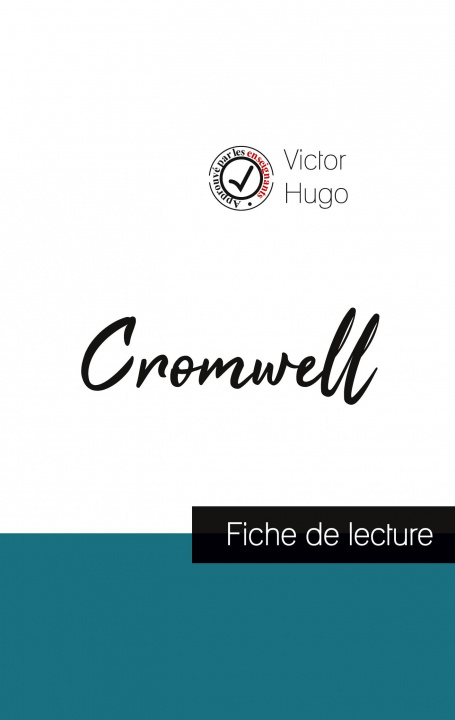 Книга Cromwell de Victor Hugo (fiche de lecture et analyse complete de l'oeuvre) 