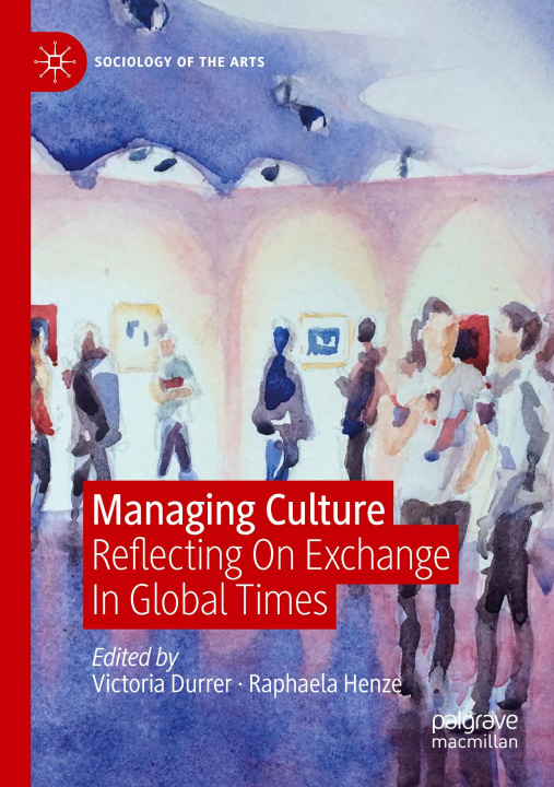 Libro Managing Culture Victoria Durrer