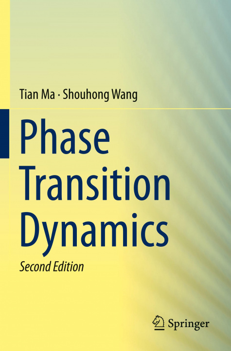 Книга Phase Transition Dynamics Tian Ma