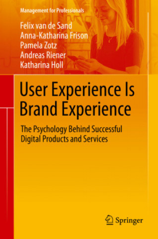 Boek User Experience Is Brand Experience Anna-Katharina Frison
