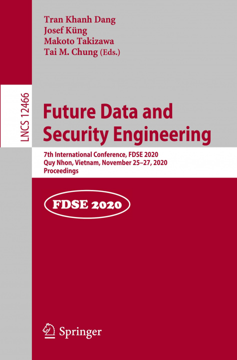Kniha Future Data and Security Engineering Tai M. Chung