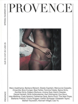 Knjiga Provence Report Spring/Summer 2019: Issues of Our Time Philip Pilekjr