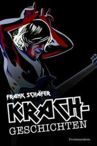 Libro Krachgeschichten Frank Schäfer