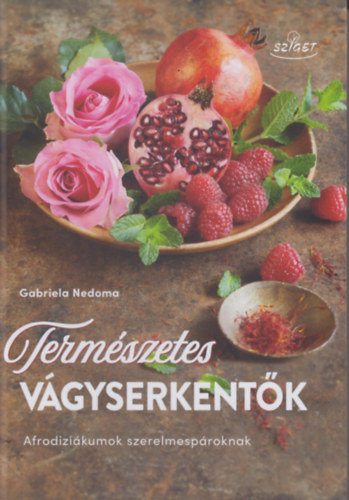 Kniha Természetes vágyserkentők Gabriela Nedoma
