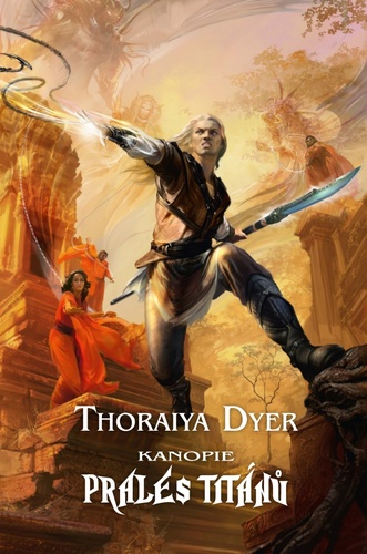 Kniha Kanopie Prales Titánů Thoraiya Dyer