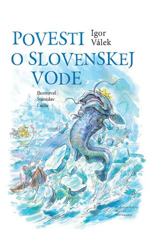Книга Povesti o slovenskej vode Válek Igor