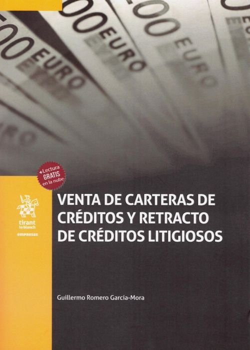 Книга Venta de Carteras de Créditos y Retracto de Créditos Litigiosos GUILLERMO ROMERO GARCIA MORA