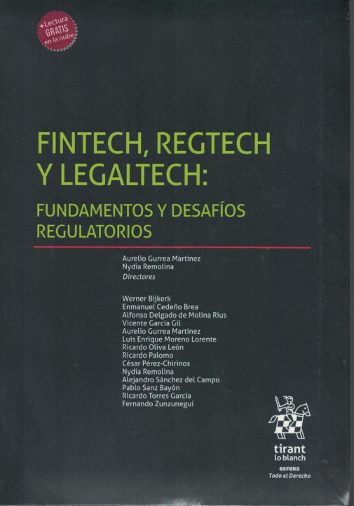 Книга Fintech, Regtech y Legaltech: Fundamentos y desafíos regulatorios 