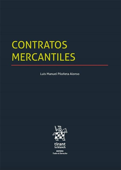 Kniha Contratos Mercantiles LUIS MANUEL PILOÑETA ALONSO
