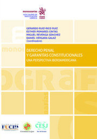 Carte Derecho Penal y Garantías Constitucionales. Una Perspectiva Ibero 