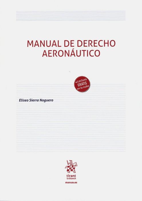 Kniha Manual de Derecho Aeronáutico ELISEO SIERRA NOGUERO