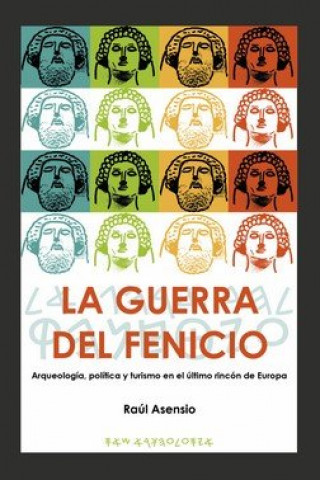 Kniha La guerra del fenicio Raul Asensio