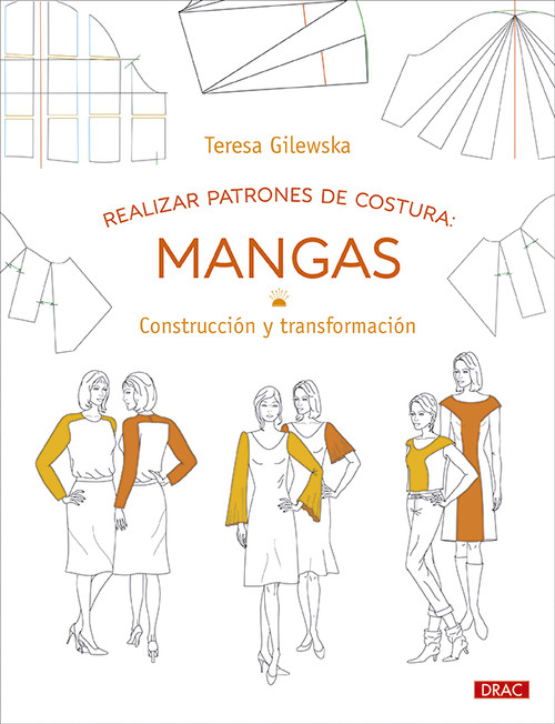 Книга Realizar patrones de costura: Mangas TERESA GILEWSKA
