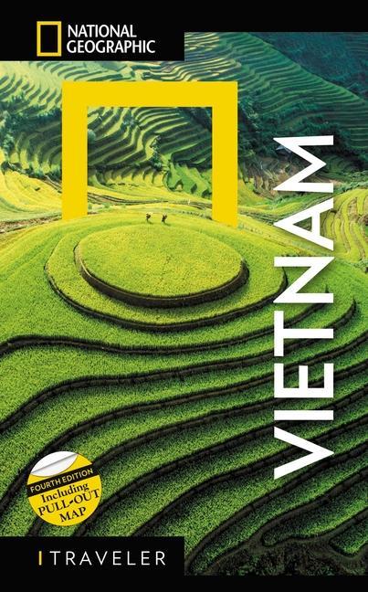Carte National Geographic Traveler: Vietnam, 4th edition James Sullivan