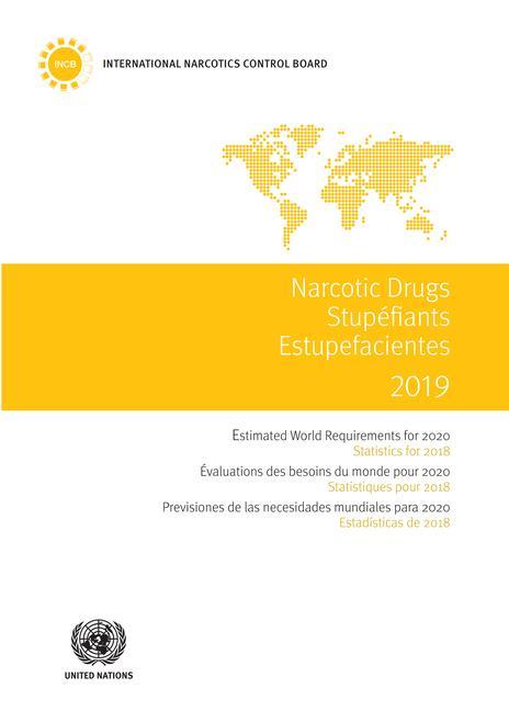 Boek Narcotic drugs 2019 International Narcotics Control Board